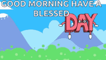Good Tuesday Morning Have A Blessed Day Cartoon GIF