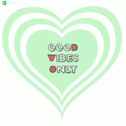 Good Vibes Only Green Hearts GIF