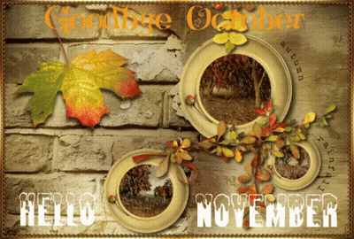 Goodbye October Hello November Poster GIF