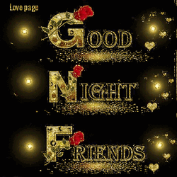 Goodnight Beautiful Friends Gold And Roses GIF