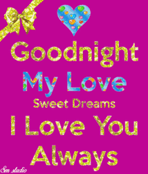 Goodnight My Love I Love You Always Cute GIF