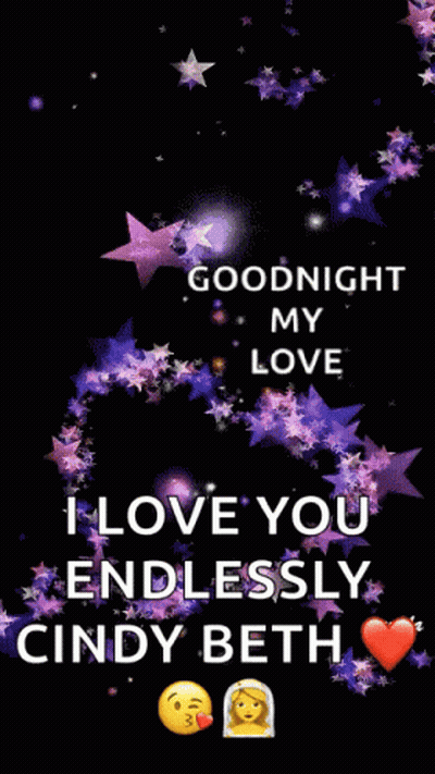 Goodnight My Love I Love You Endlessly Cindy Beth Message GIF
