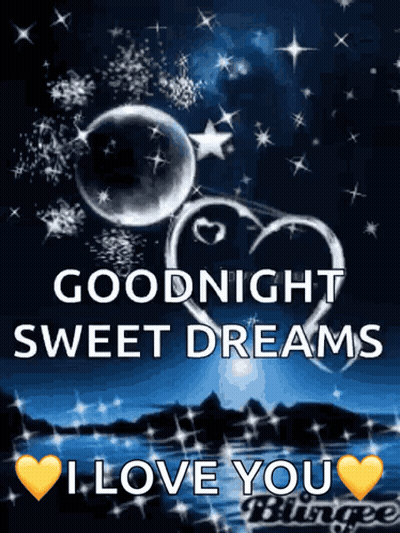 Goodnight Sweet Dreams I Love You Blingee GIF