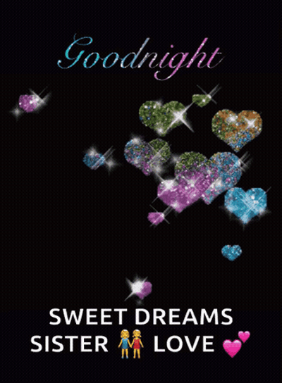 Goodnight Sweet Dreams Sister Love GIF