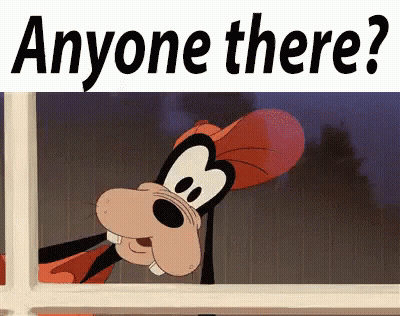 Goofy Looking Out Of A Window With The Words Anyone There Behind Him GIF