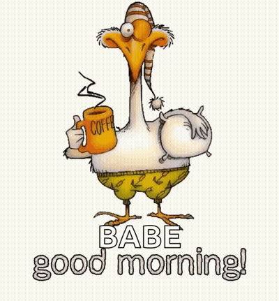 Goose Holding Coffee Saying Good Morning GIF