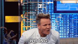 Gordon Ramsay Wrong GIF