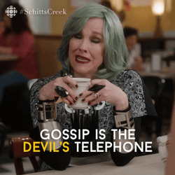 Gossip Is The Devils Telephone GIF