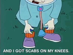 Got Scabs On My Knees GIF