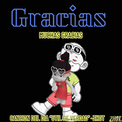 Gracias Cancion Dia Util De Verdad Zhot Zhot