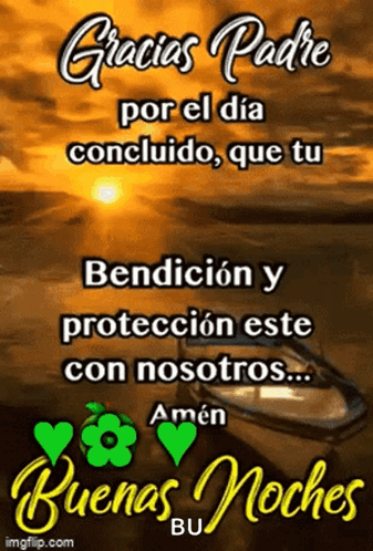 Gracias Padre Por El Día Concluido Que Tu Bendicion Y Proteccion Este Con Nosotros Amen Buenas Noches Bu GIF