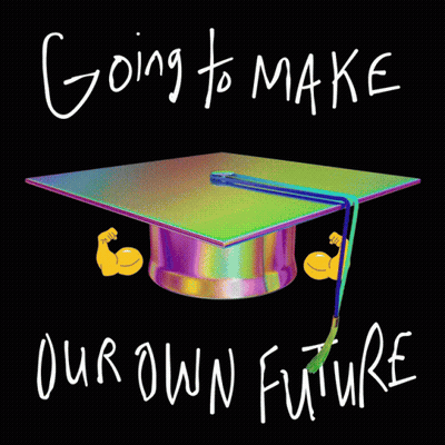 Graduation Cap Going To Make Our Future GIF