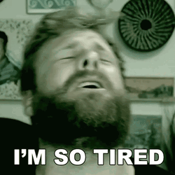 Grady Smith Im So Tired While Looking Up GIF
