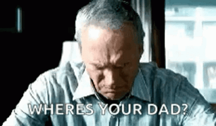 Gran Torino Clint Eastwood Where's Your Dad GIF