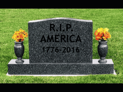 Gravestone for RIP America 1776-2016