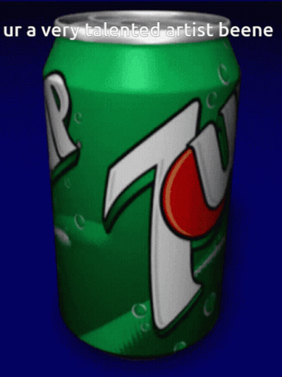 Green 7 Up Can Saying Ur A Very Talented Artist Beene GIF