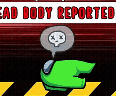 Green Among Us Character Dead Body Reported Skull GIF