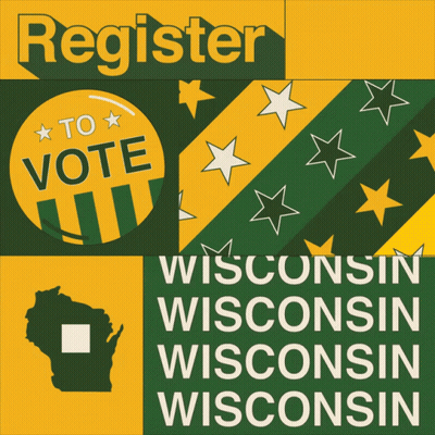 Green And Yellow Register To Vote Wisconsin Sign GIF