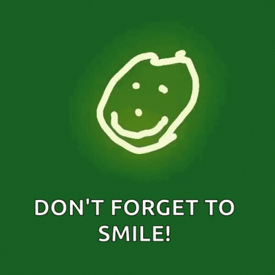 Green Background Smiley Don't Forget To Smile GIF