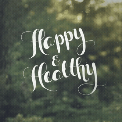 Green Background With Happy And Healthy GIF