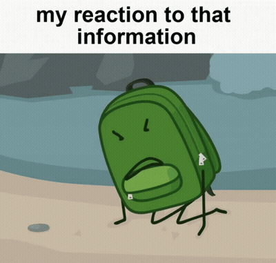 Green Backpack My Reaction To That Information GIF