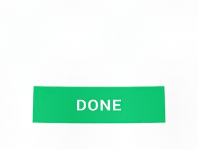 Green Button Saying Done GIF