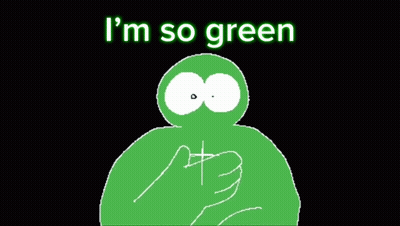 Green Cartoon Character Saying I'm So Green GIF