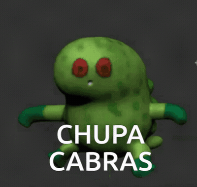 Green Cartoon Character With Red Eyes Saying Chupa Cabras GIF