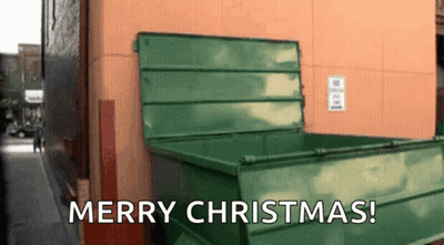 Green Dumpster With Lid Open Saying Merry Christmas GIF