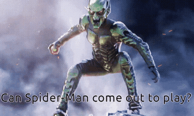 Green Goblin Saying Can Spider-Man Come Out To Play GIF