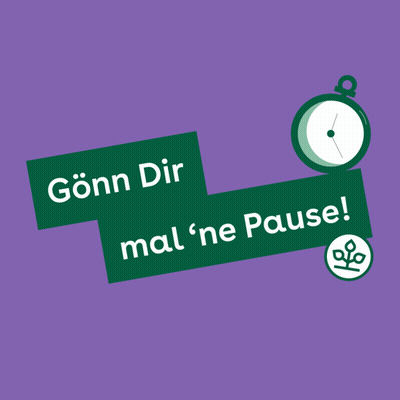 Green Sign Saying Gonnen Dir Mal Ne Pause GIF