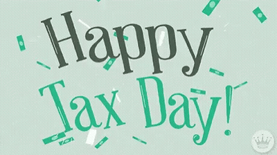 Green Sign Saying Happy Tax Day GIF