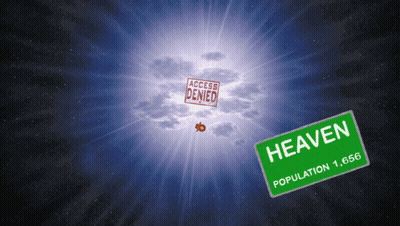 Green Sign Saying Heaven Population 1,666 GIF