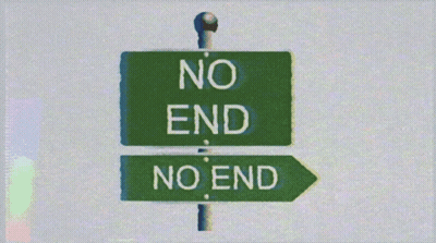 Green Sign Saying No End and No End