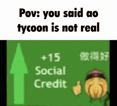 Green Sign Saying POV You Said Ao Tycoon Is Not Real GIF