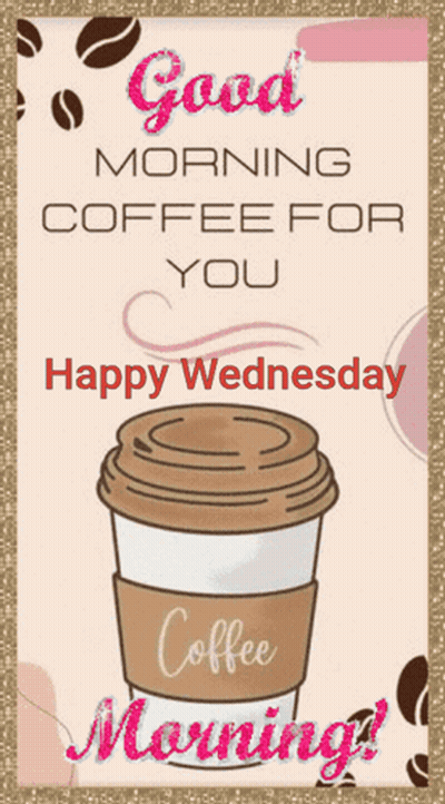 Greeting Card Good Morning Coffee For You GIF