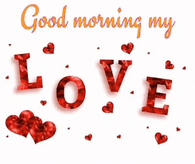 Greeting Card Good Morning My Love GIF