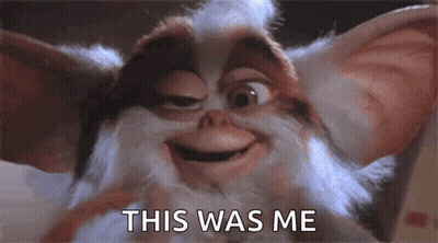Gremlins Character Smiling This Was Me GIF