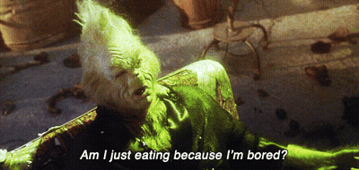 Grinch Am I Just Eating Because I'm Bored? GIF