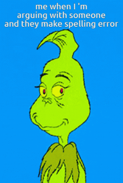 Grinch Arguing Spelling Error GIF