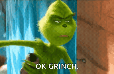 Grinch Close Up Saying I Guess I Could Use A Little Social Interaction GIF