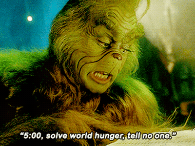 Grinch Says Solve World Hunger Tell No One GIF