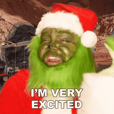 Grinch With Green Face Paint And Santa Hat Saying I'm Very Excited GIF