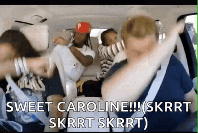 grupo bailando en coche Sweet Caroline Skrrt Skrrt GIF
