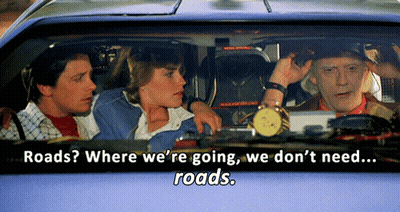Group In Car Roads Where We're Going We Don't Need Roads GIF