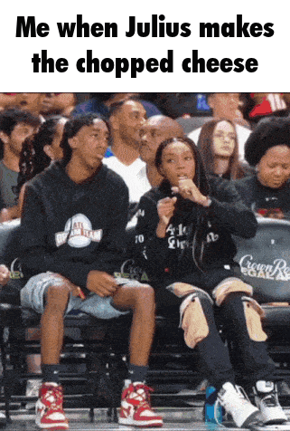 Group In Stadium Me When Julius Makes The Chopped Cheese GIF