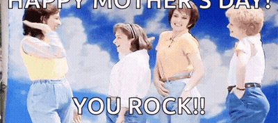 Group Of Women Happy Mother's Day You Rock GIF