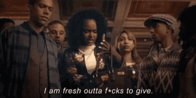 Group Saying Fresh Outta F*cks To Give GIF