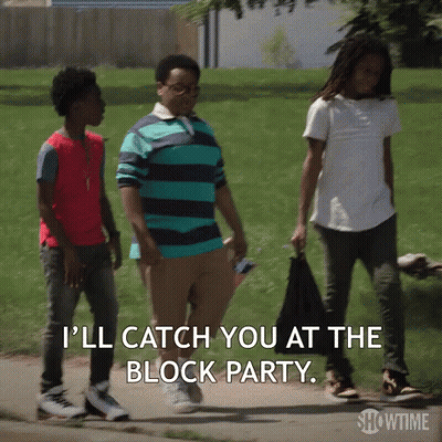 Group Saying I'll Catch You At Block Party GIF