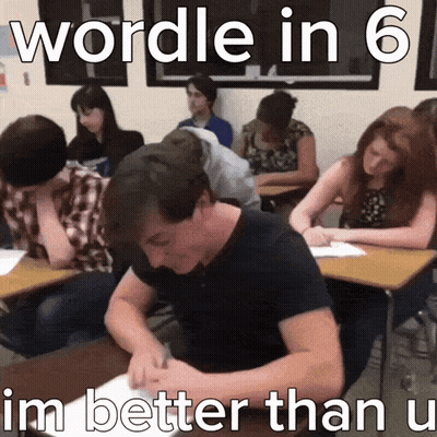 Group Sitting At Desks Saying Wordle In 6 Im Better Than U GIF